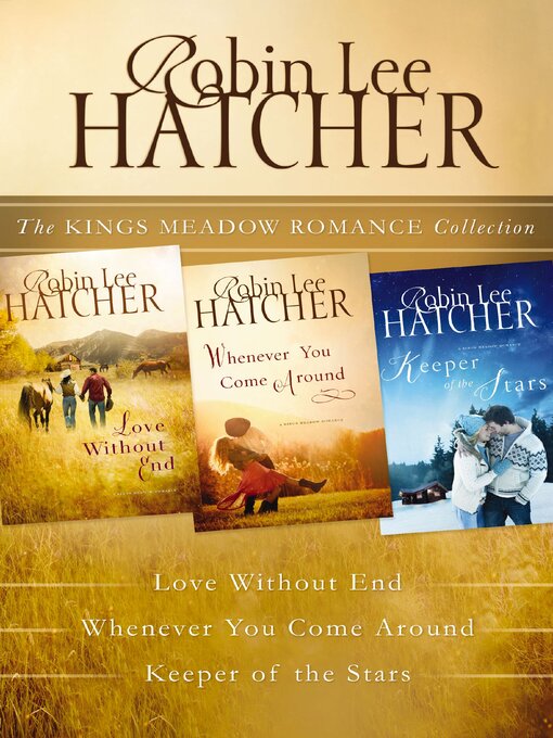 Title details for The Kings Meadow Romance Collection by Robin Lee Hatcher - Available